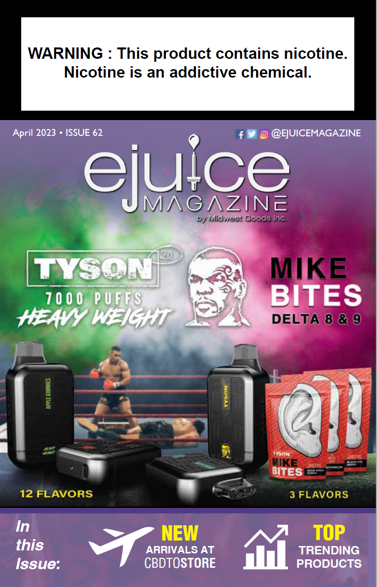 Ejuice Magazine, April 2023 Edition