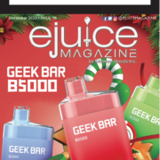 EJuice Magazine December 22 GeekBar B5000 Top 10 Trending
