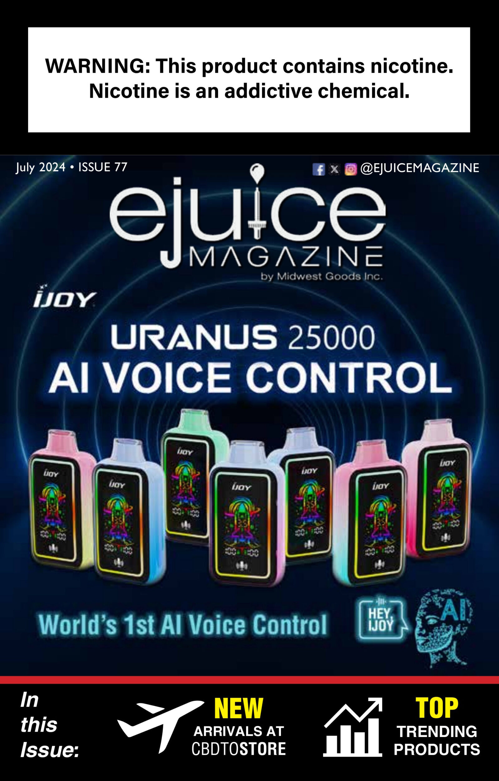 Ejuice Magazine Featuring Uranus 25000 Nicotine Vaping Device with AI Voice Control