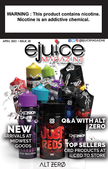 Ejuice Magazine April 2021 Issue