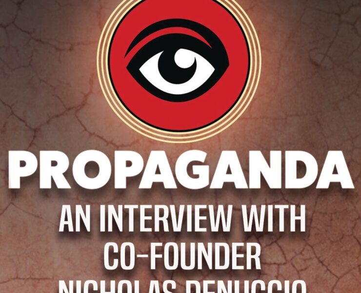 Propaganda E Liquids Interview With Nicholas Denuccio